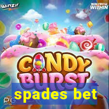 spades bet